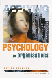 Applying psychology to organisations