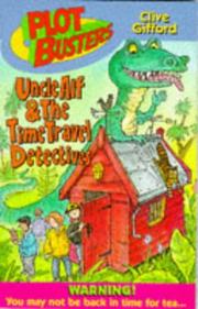 Uncle Alf and the time travel detectives