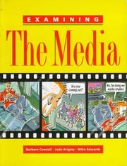 Cover of: Examining the Media