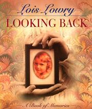 Looking back by Lois Lowry
