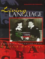 Living language : exploring advanced level English language