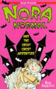 Nora Normal and the great ghost adventure