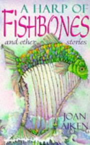 A harp of fishbones and other stories