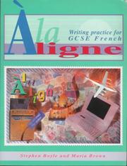 À la ligne : writing practice for GCSE French