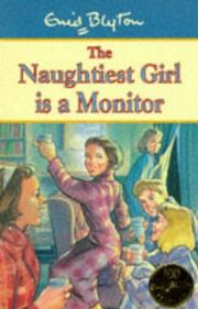 The naughtiest girl is a monitor