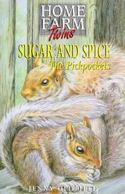 Sugar and Spice, the pickpockets