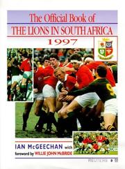 Heroes all : the official book of the Lions in South Africa 1997