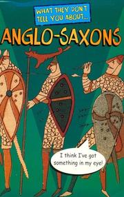 What they don't tell you about Anglo-Saxons