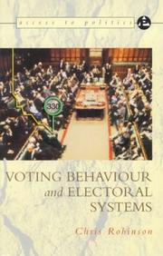 Cover of: Voting Behaviour and General Elections (Access to Politics)