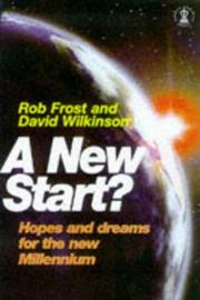 A new start? : hopes and dreams for the new millennium