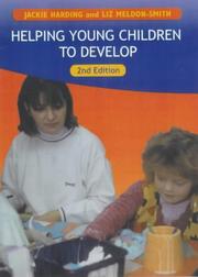 Helping young children to develop : a step-by-step guide