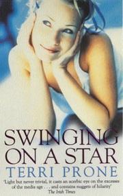Cover of: Swinging on a star by Terri Prone