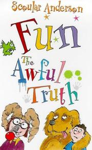 Fun : the awful truth