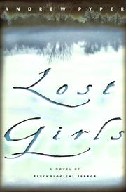 Cover of: Lost girls by Andrew Pyper