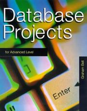 Cover of: Database Projects for Advanced Level