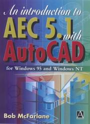 Cover of: An Introduction to AutoCAD AEC 5.1 with AutoCAD R14