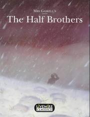 Mrs Gaskell's The half brothers