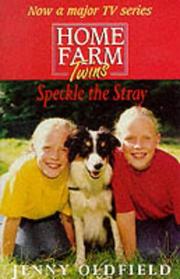 Cover of: Speckle the Stray (Home Farm Twins)