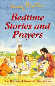 Bedtime stories and prayers