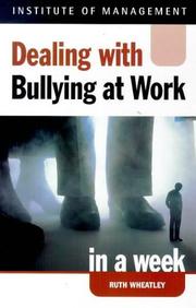 Dealing with bullying at work in a week