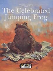 Mark Twain's The celebrated jumping frog