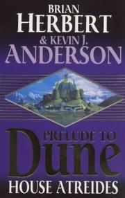 Cover of: House Atreides (Prelude to Dune) by Brian Herbert, Kevin J. Anderson