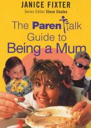 The Parenttalk guide to being a mum