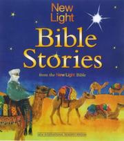 New Light Bible stories : from the New Light Bible : New International Reader's Version