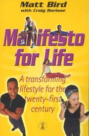 Manifesto for life : a transforming lifestyle for the twenty-first century