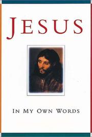 Jesus : in my own words