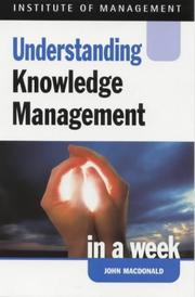 Understanding knowledge management in a week