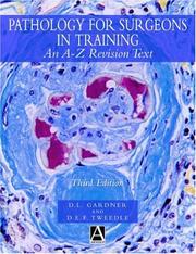 Pathology for surgeons in training : an A to Z revision text