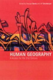 Human geography : a history for the 21st century