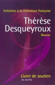 Thérèse Desqueyroux, Mauriac : livret de soutien