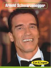 Arnold Schwarzenegger : adapted from the original by Julia Holt