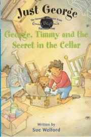 George, Timmy and the secret in the cellar