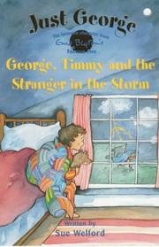 George, Timmy and the stranger in the storm