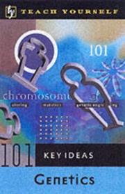 101 key ideas in genetics