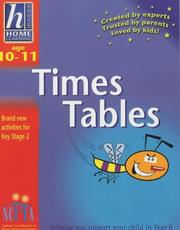 Cover of: Hodder Home Learning: Age 10-11 Times Tables: Helping You Support Your Child in Year 6 (Hodder Home Learning)