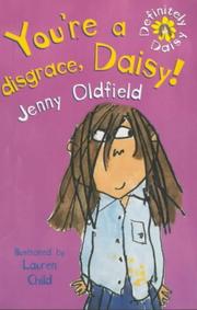 Cover of: You're a Disgrace, Daisy (Definitely Daisy)