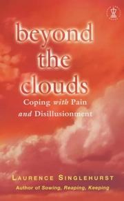 Beyond the clouds : coping with pain and disillusionment