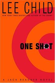 Cover of: One Shot: a Jack Reacher novel