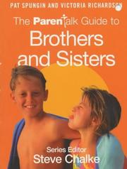 The Parentalk guide to brothers and sisters