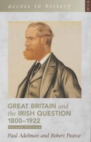 Great Britain and the Irish Question 1800-1922