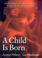 Cover of: A Child Is Born