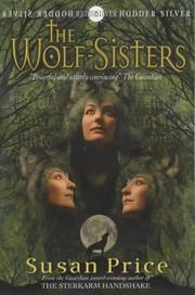 Wolf Sisters by Susan Price
