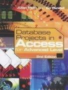 Database projects in Access : for Advanced Level