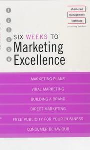 Six weeks to marketing excellence