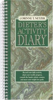 Cover of: The Corinne T. Netzer Dieter's Activity Diary