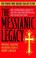 Cover of: The messianic legacy